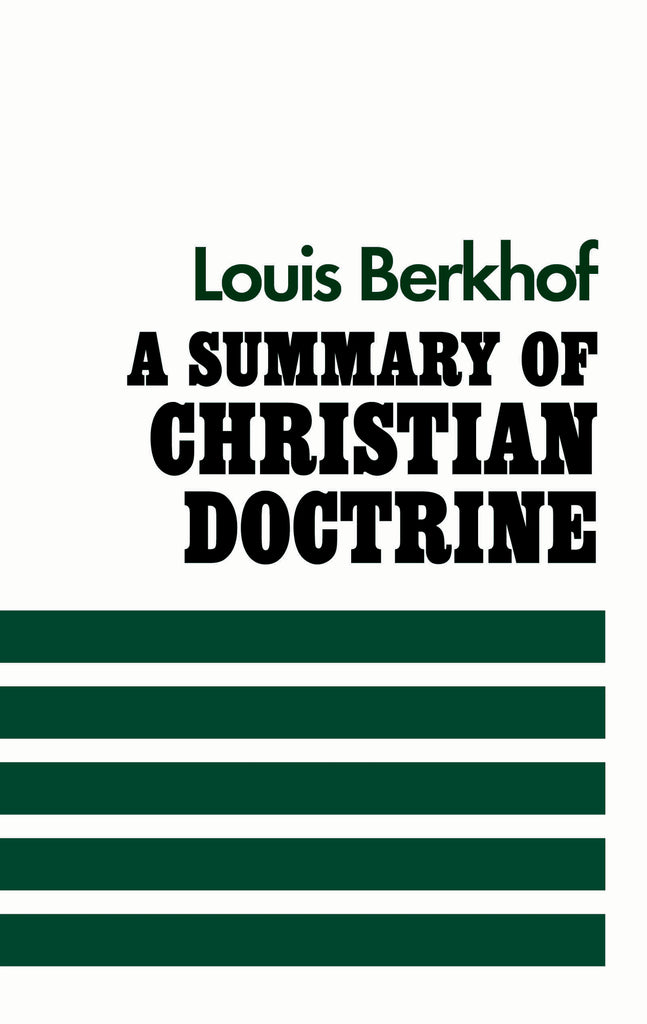 A Summary of Christian Doctrine PB