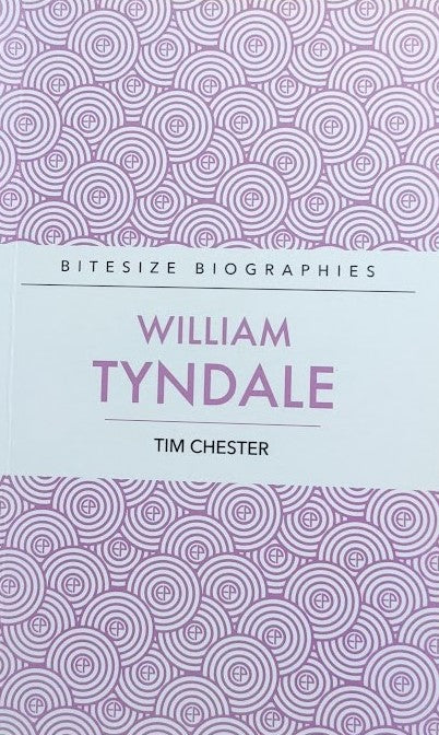 William Tyndale (Bitesize Biographies) PB
