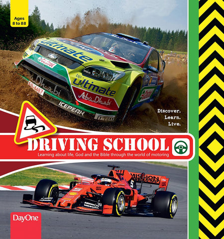 Driving School―learning about life, God and the Bible through the world of motoring (Discover. Learn. Live.)