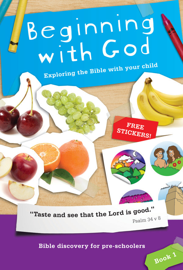 Beginning with God: Book 1 Exploring the Bible with your child PB