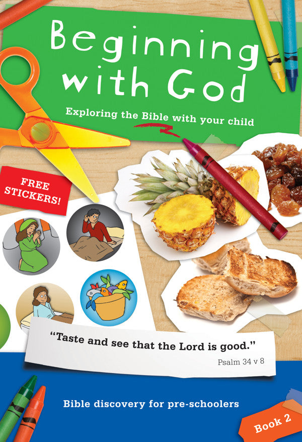 Beginning with God: Book 2 Exploring the Bible with your child PB