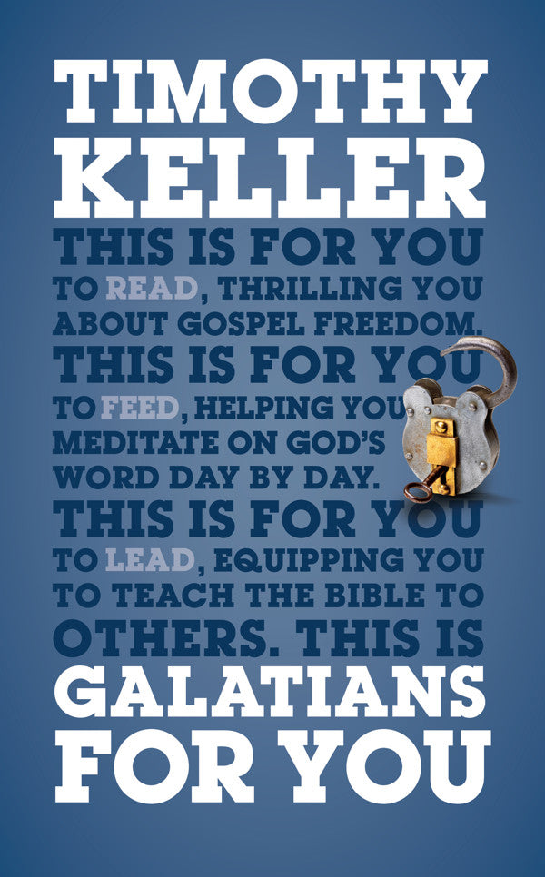 Galatians For You For reading, for feeding, for leading PB