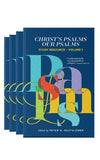 CHRIST'S PSALMS, OUR PSALMS - STUDY RESOURCE (4 VOLS) HB