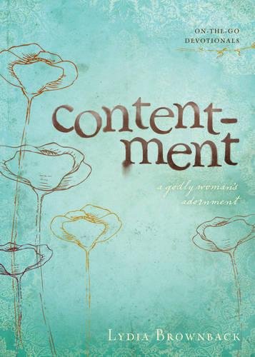 Contentment: A Godly Woman's Adornment PB
