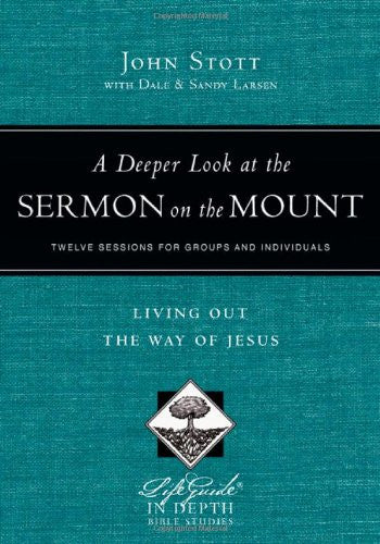 A deeper look at the Sermon on the Mount