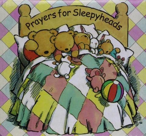 Prayer for Sleepyheads