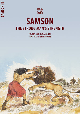 Samson:  The Strong Man's Strength