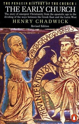 The Penguin History of the Church: The Early Church PB