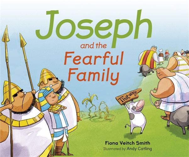 Young Joseph Series Book 6: Joseph and the Fearful Family PB