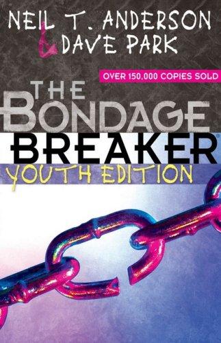 The Bondage Breaker Youth Edition: Youth Edition