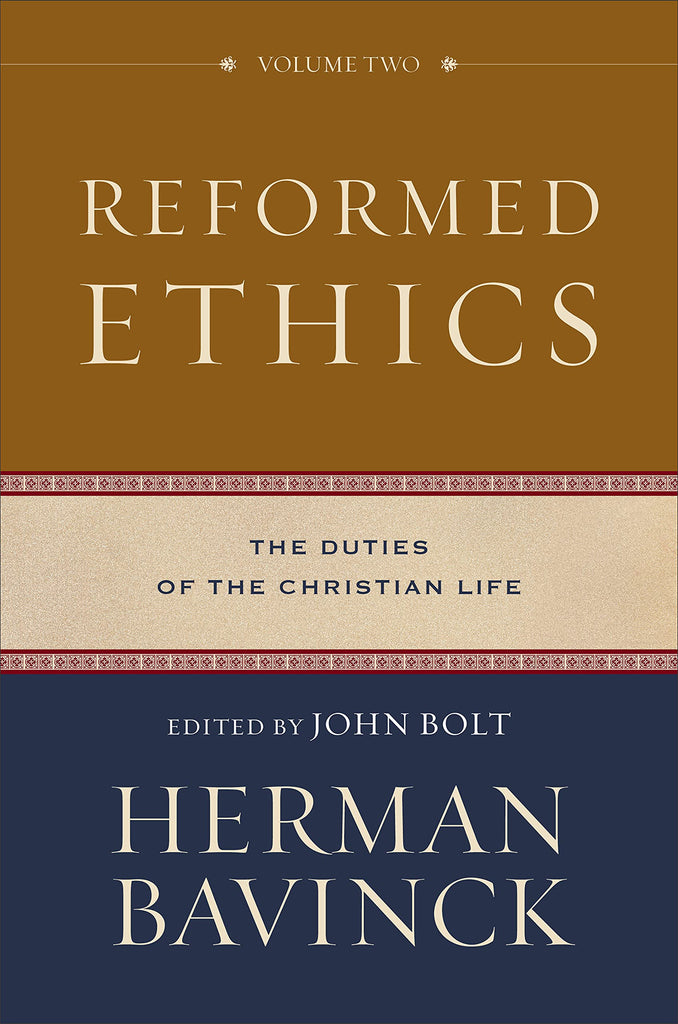 Reformed Ethics Volume Two HB