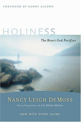 Holiness: The Heart God Purifies PB
