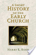 A Short History of the Early Church