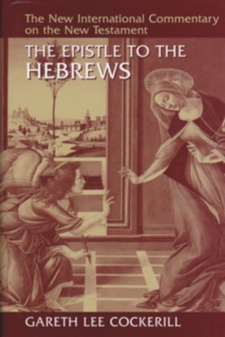 The Epistle to the Hebrews HB