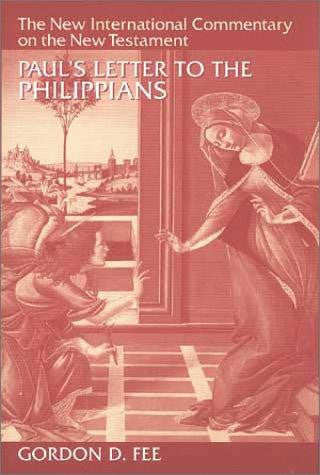 Paul's Letter To The Philippians: The New International Commentary on the New Testament