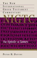 The Epistle of James: The New International Greek Testament Commentary PB