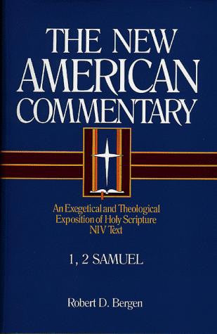 1, 2 Samuel: The New American Commentary