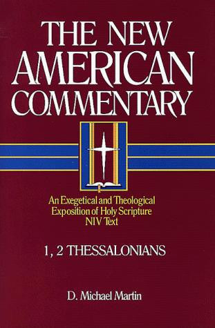 1, 2 Thessalonians:  Vol 33