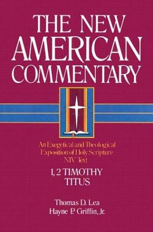 1, 2 Timothy, Titus:  Vol 37