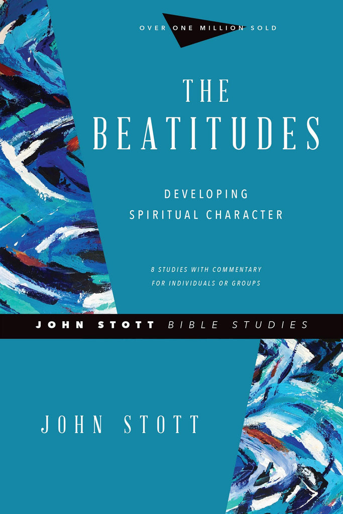 The Beatitudes Developing Spiritual Character PB