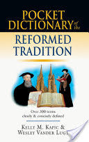 Pocket Dictionary of the Reformed Tradition PB