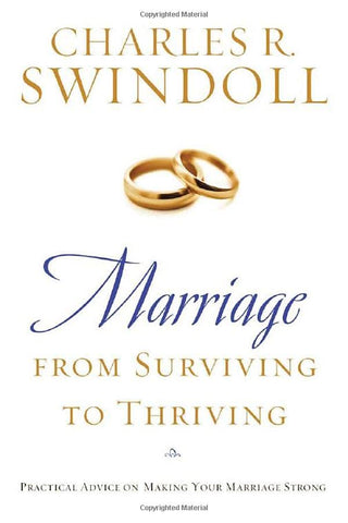 Marriage: From Surviving to Thriving