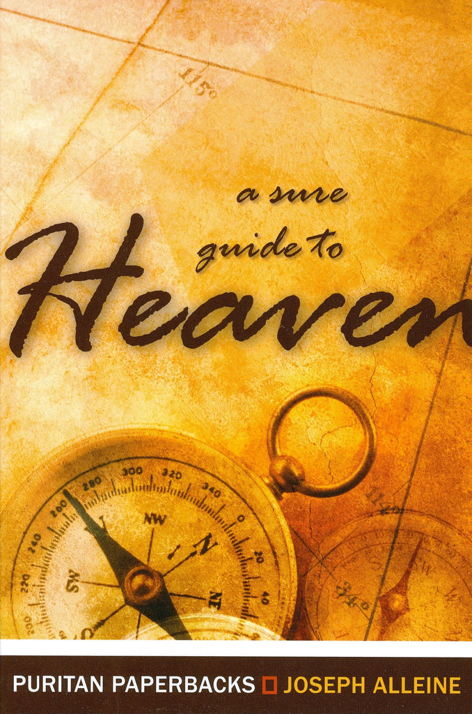 A Sure Guide to Heaven