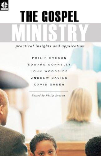 The Gospel Ministry