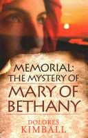Memorial: The Mystery of Mary of Bethany