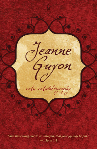 Jeanne Guyon:  An Autobiography PB