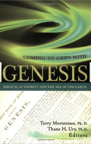 Coming to Grips with Genesis: Biblical Authority and the Age of the Earth