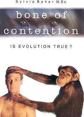 Bone of Contention Is Evolutuion True?