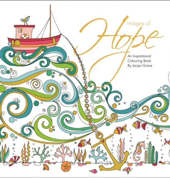 Images of Hope: An Inspirational Colouring Book