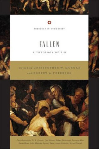 Fallen:  A Theology of Sin