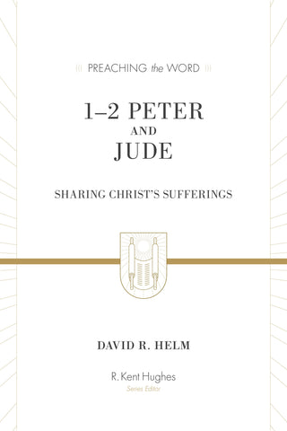 1-2 Peter and Jude: Sharing Christ’s Sufferings HB PTW
