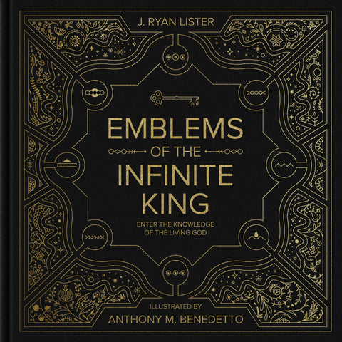 Emblems of the Infinite King:  Enter the Knowledge of the Living God HB