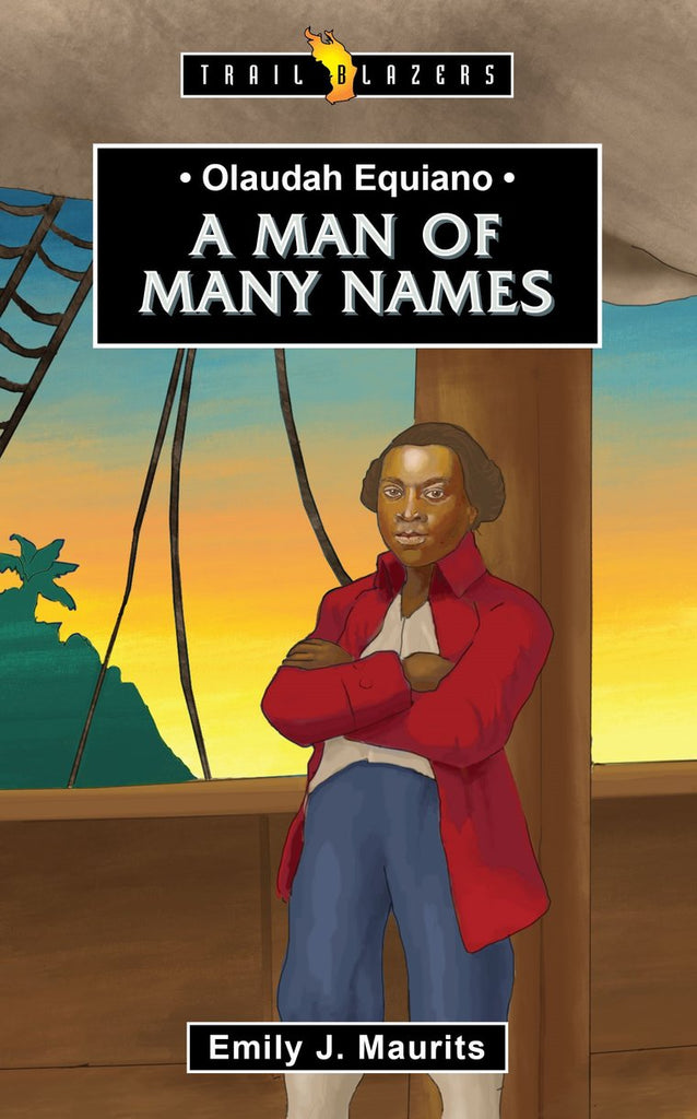 A Man of many Names Olaudah Equiano PB