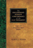 Englishman's Hebrew Concordance: Coded to Strong's Numbering System HB