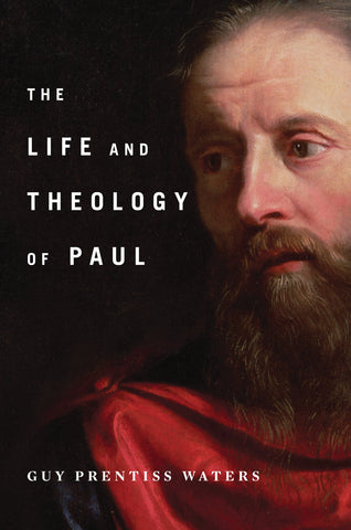 The Life and Theology of Paul HB