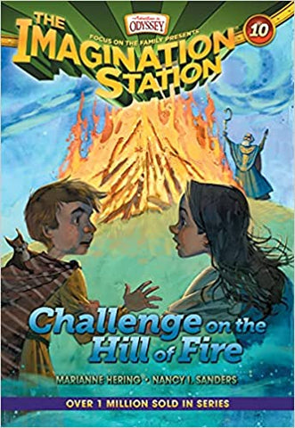 The Imagination Station 10: Challenge on the Hill on Fire PB