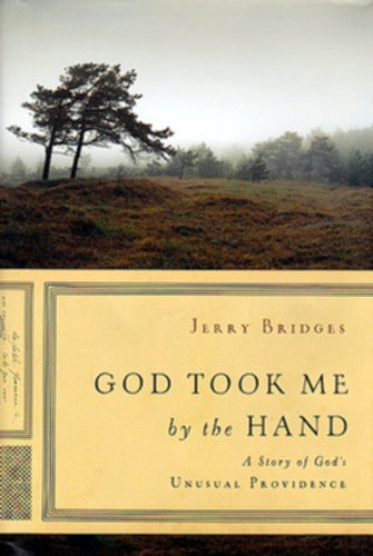 God Took Me by the Hand: A Story of God's Unusual Providence