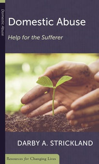 Domestic Abuse: Help for the Sufferer PB