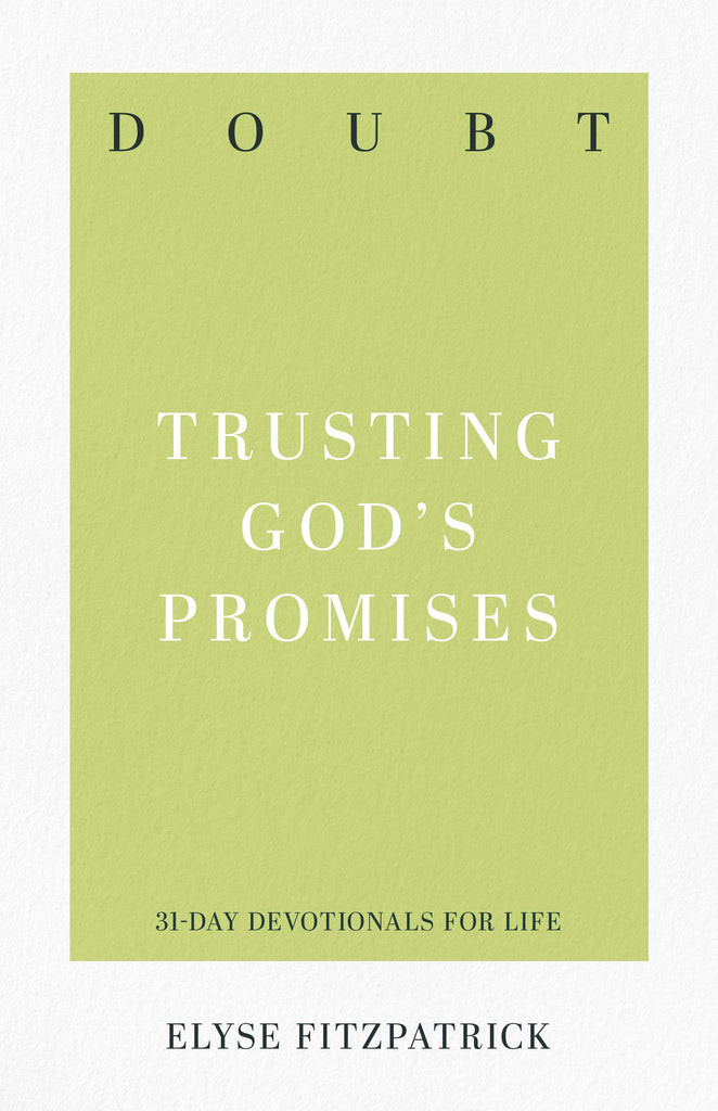 Doubt: Trusting God's Promises PB