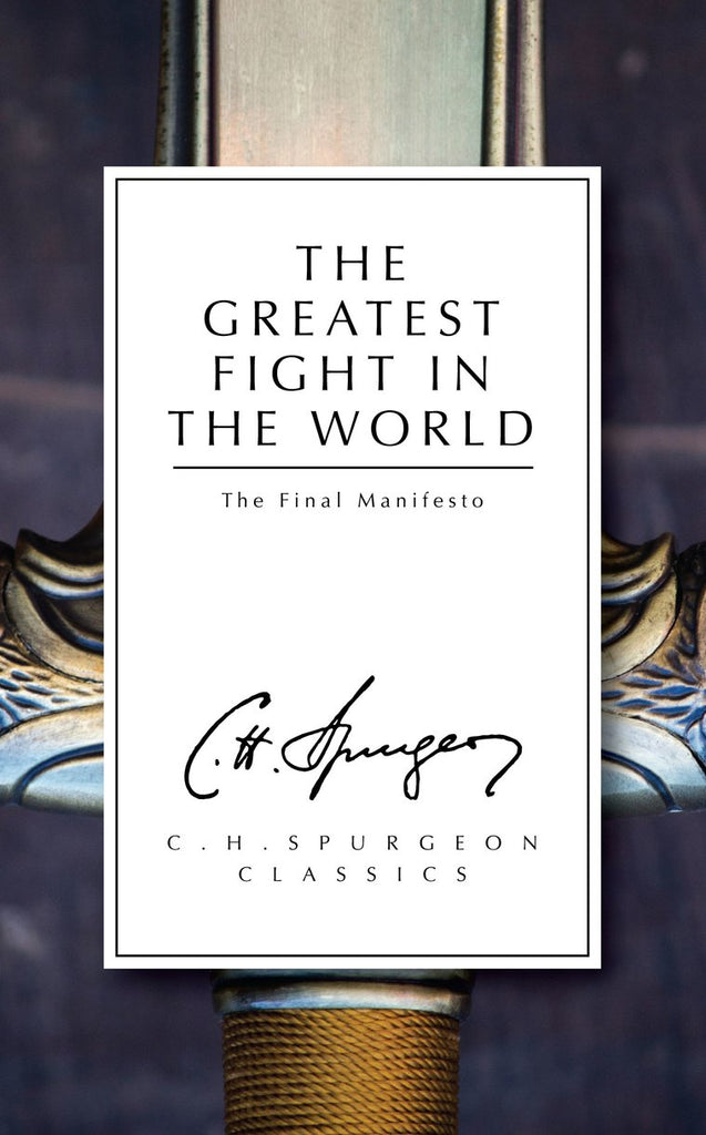 The Greatest Fight in The World: The Final Manifesto PB