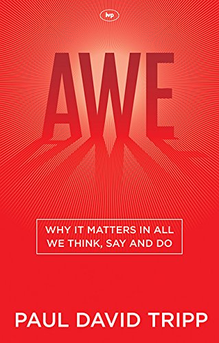 Awe: Why it Matters in All We Think, Say and Do