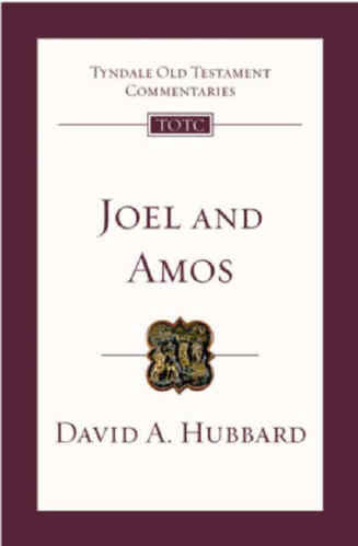 Joel and Amos:  An Introduction and Commentary