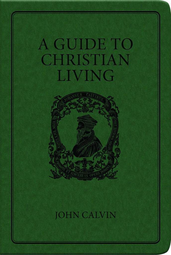 A Guide To Christian Living