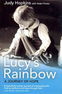 Lucy's Rainbow: A Journey of Hope