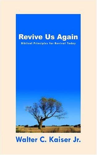 Revive Us Again: Your Wake-Up Call For Spiritual Renewal