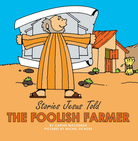 The Foolish Farmer HB